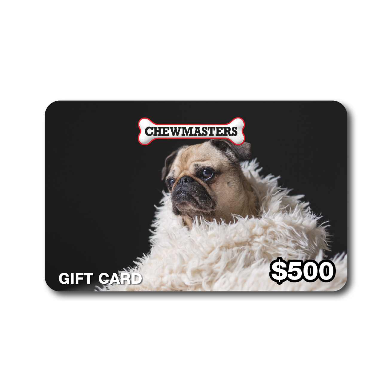 Chewmasters Gift Card